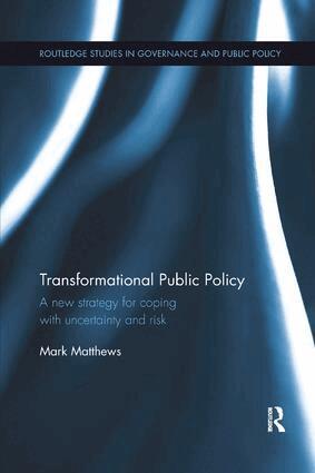 Mark Matthews - Transformational Public Policy, Häftad