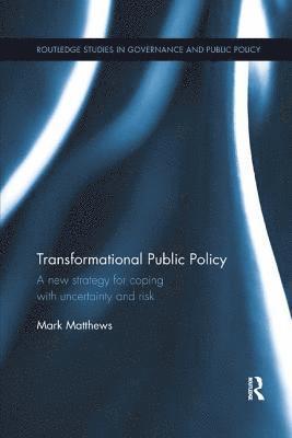 bokomslag Transformational Public Policy