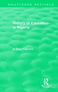 bokomslag History of Education in Nigeria