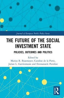 bokomslag The Future of the Social Investment State