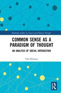 bokomslag Common Sense as a Paradigm of Thought