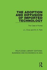 bokomslag The Adoption and Diffusion of Imported Technology