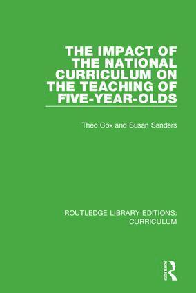 Theo Cox, Susan Sanders - Impact of the National Curriculum on the Teaching of Five-Year-Olds, Inbunden