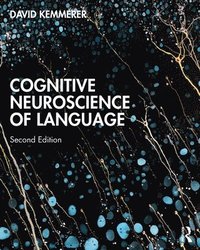 bokomslag Cognitive Neuroscience of Language