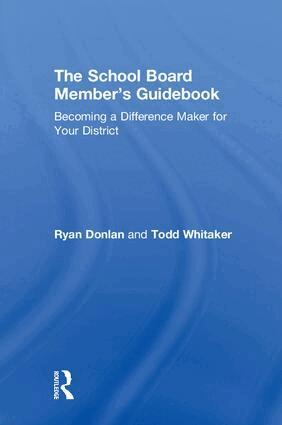 Ryan Donlan, Todd Whitaker - School Board Member's Guidebook, Inbunden