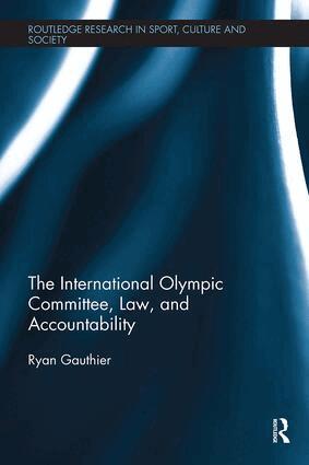 Ryan Gauthier - International Olympic Committee, Law, and Accountability, Häftad