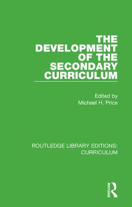 Michael H. Price - Development of the Secondary Curriculum, Inbunden