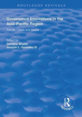 Governance Innovations in the Asia-Pacific Region 1