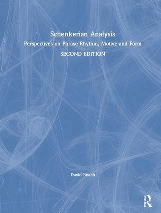 David Beach - Schenkerian Analysis, Inbunden