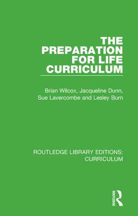 Brian Wilcox, Jacqueline Dunn, Sue Lavercombe, Lesley Burn - Preparation for Life Curriculum, Inbunden