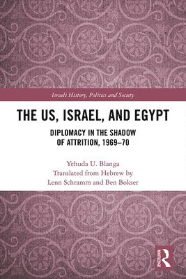 bokomslag US, Israel, and Egypt