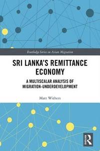 bokomslag Sri Lankas Remittance Economy