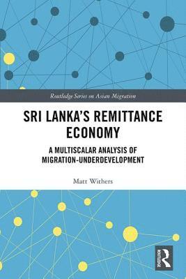 bokomslag Sri Lankas Remittance Economy