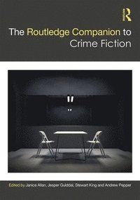 bokomslag The Routledge Companion to Crime Fiction