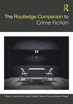 The Routledge Companion to Crime Fiction 1