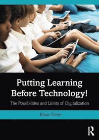 bokomslag Putting Learning Before Technology!