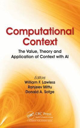 William F. Lawless, Ranjeev Mittu, Donald Sofge - Computational Context, Inbunden