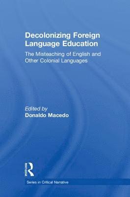 Decolonizing Foreign Language Education 1