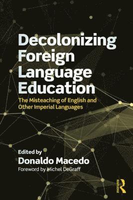 bokomslag Decolonizing Foreign Language Education