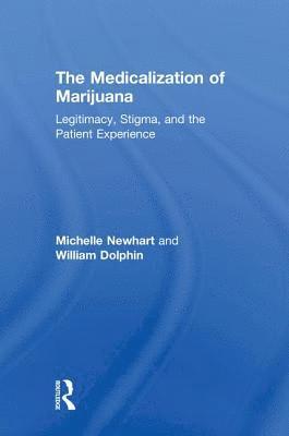 The Medicalization of Marijuana 1