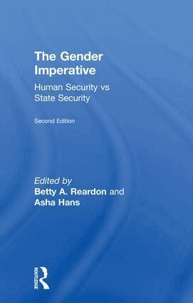 Betty A. Reardon, Asha Hans - Gender Imperative, Inbunden