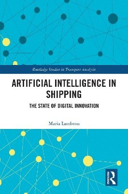 bokomslag Artificial Intelligence in Shipping