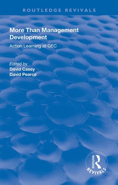 David Casey, David Pearce - More Than Management Development, Inbunden