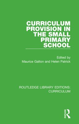 Curriculum Provision in the Small Primary School 1