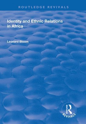 bokomslag Identity and Ethnic Relations in Africa