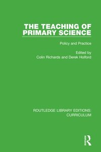 bokomslag The Teaching of Primary Science