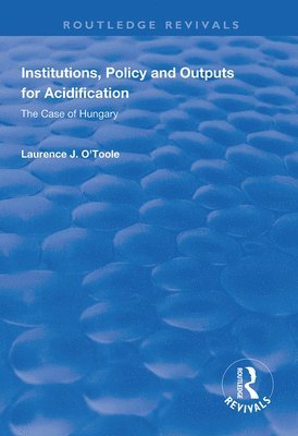 Institutions, Policy and Outputs for Acidification 1