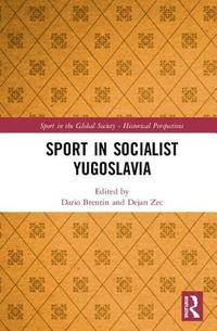bokomslag Sport in Socialist Yugoslavia