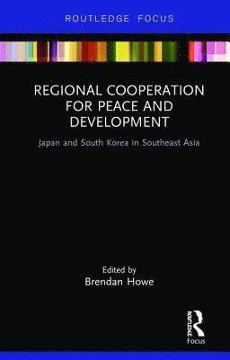 Regional Cooperation for Peace and Development 1