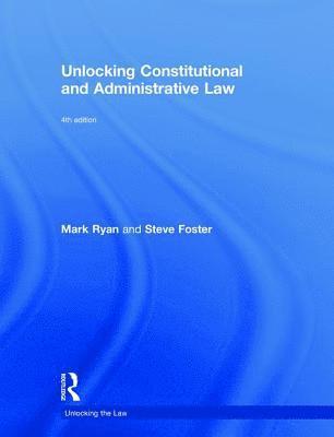 bokomslag Unlocking Constitutional and Administrative Law