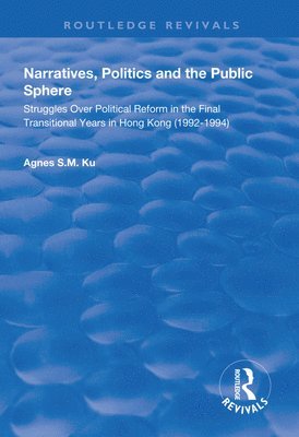 Narratives, Politics, and the Public Sphere 1