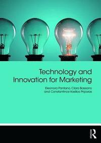 bokomslag Technology and Innovation for Marketing