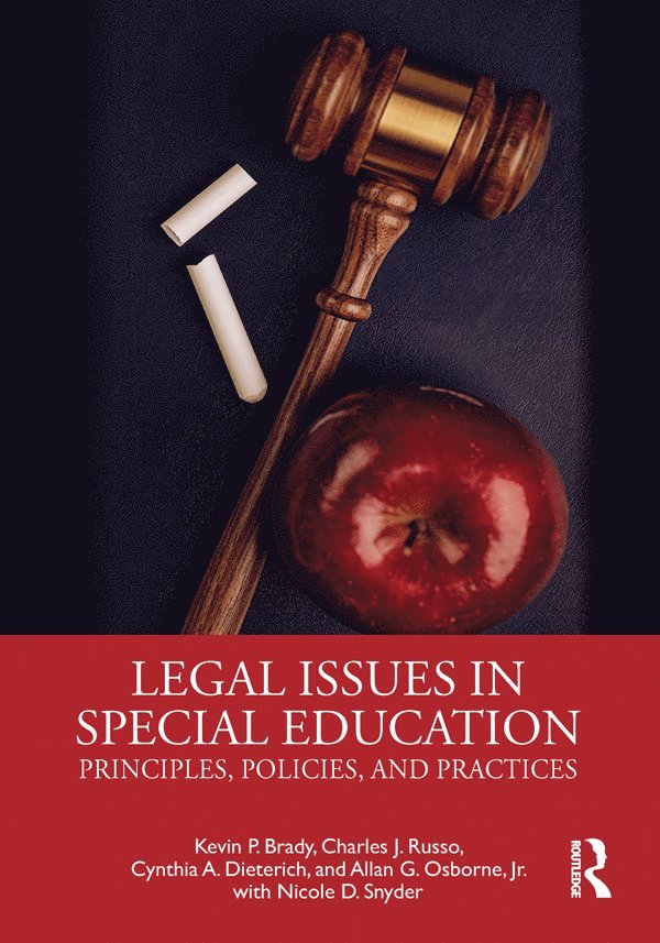 Kevin Brady, Charles Russo, Cynthia Dieterich, Allan Osborne, Jr - Legal Issues in Special Education, Häftad