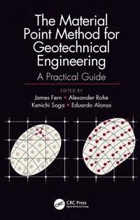 bokomslag The Material Point Method for Geotechnical Engineering