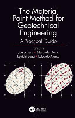 Material Point Method for Geotechnical Engineering