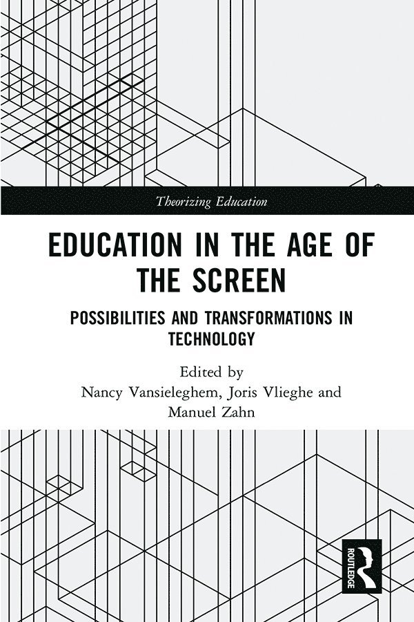 Education in the Age of the Screen