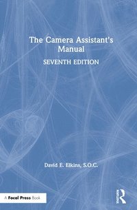 bokomslag The Camera Assistant's Manual