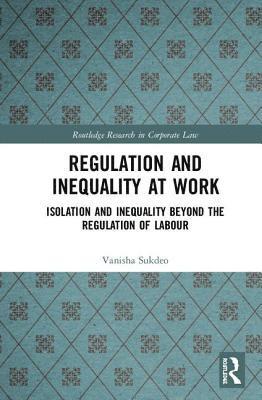 Regulation and Inequality at Work 1