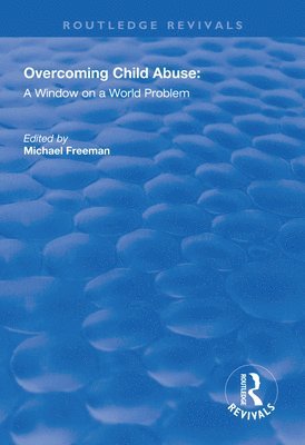 Michael Freeman - Overcoming Child Abuse, Häftad