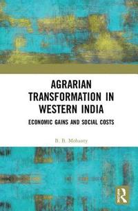 bokomslag Agrarian Transformation in Western India