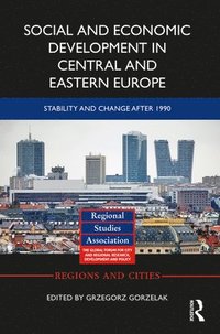 bokomslag Social and Economic Development in Central and Eastern Europe