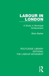 bokomslag Labour in London