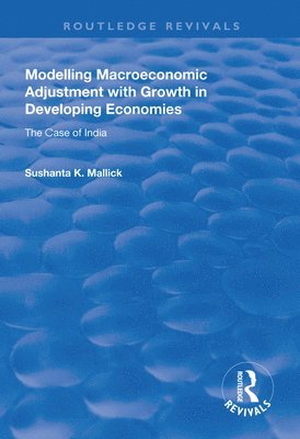 Modelling Macroeconomic Adjustment with Growth in Developing Economies 1