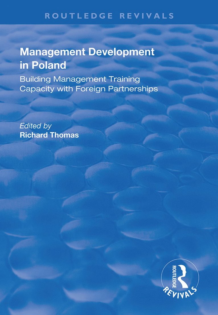 Richard Thomas - Management Development in Poland, Inbunden