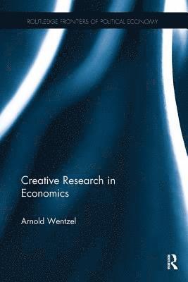 bokomslag Creative Research in Economics