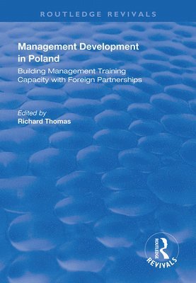 Richard Thomas - Management Development in Poland, Häftad